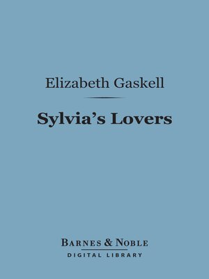 cover image of Sylvia's Lovers (Barnes & Noble Digital Library)
